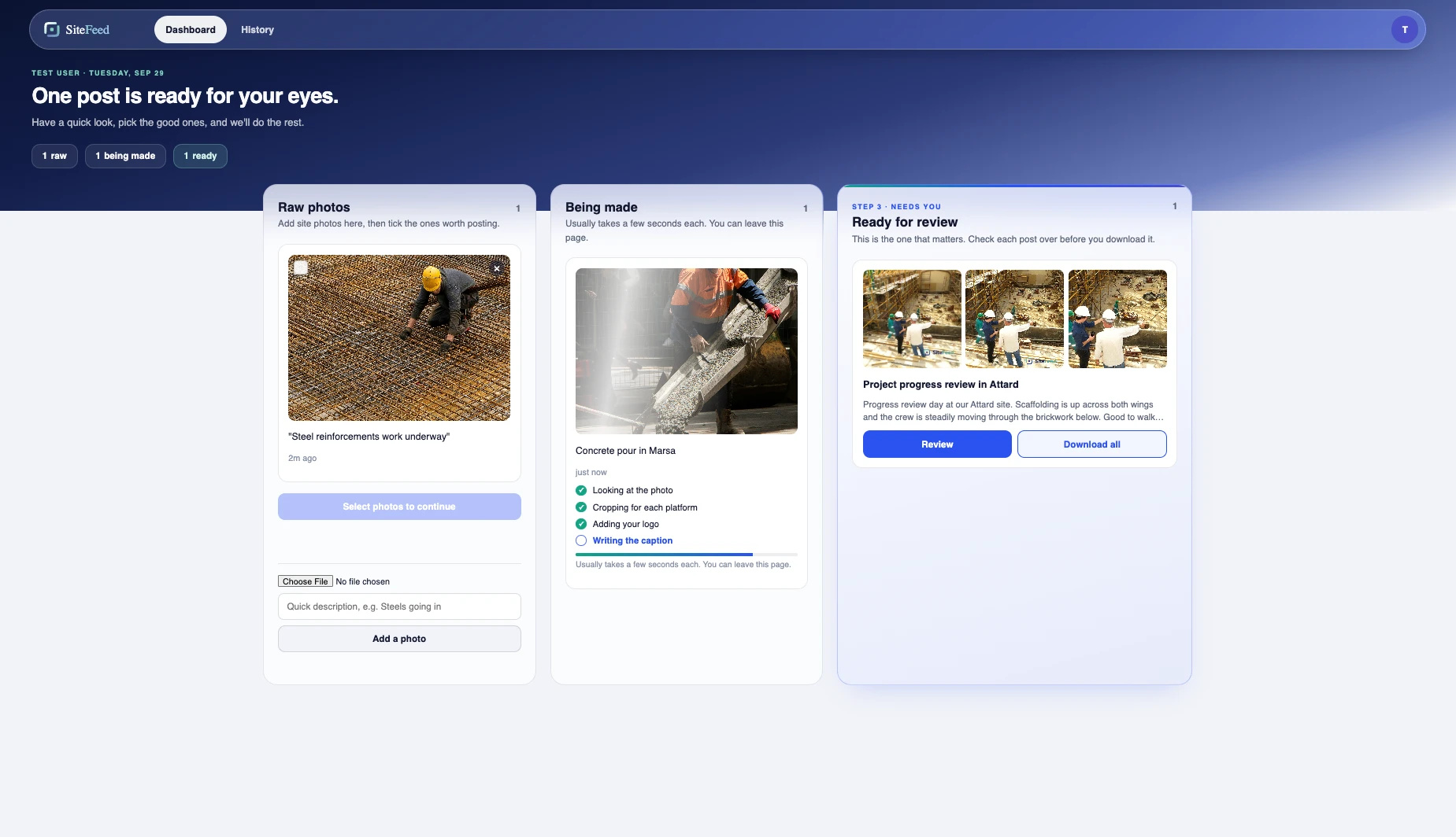 The SiteFeed dashboard, showing raw photos, one being made and posts ready for review